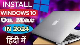 How To Install Windows on a Mac  Run Windows 10 on Mac  Hindi  tech tutorial hindi [upl. by Adnahsat676]