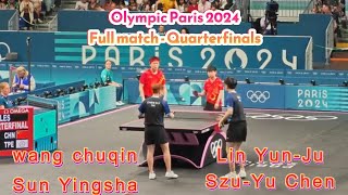 Wang Chuqin Sun Yingsha vs Lin YunJu SzuYu Chen  Paris 2024 Olympic Quarterfinals  full match [upl. by Eanore]