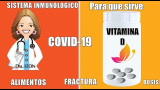 Como Fortalecer El Sistema Inmunológico Vitamina D DOCTORA LEON [upl. by Sucramed]