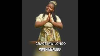 GOSHENI MTV  GRACE MWILONGO  MIMI NI MZABIBU [upl. by Tolman35]