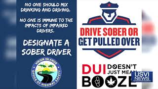 Office of Highway Safety Reminds Virgin Islands to Drive Sober [upl. by Rodnas245]