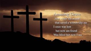 Amazing Grace  hymn with lyrics and vocal [upl. by Shrier]