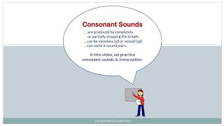 Consonant Sounds amp Transcription [upl. by Bruno925]