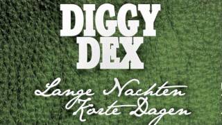 Diggy Dex  Het is goed zo [upl. by Ursulette]