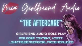 The Aftercare  Girlfriend RP Audio F4MFA Breathy Comfort Breathe with Me Soft Kisses [upl. by Cad]