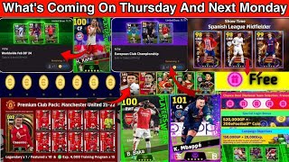 Whats Coming On Thursday And Next Monday In Efootball 2024 MobileFree Coins Rewards Epic Palyer [upl. by Reo]