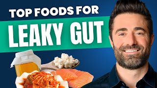 The 10 BEST Foods for Leaky Gut [upl. by Adnalay40]