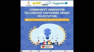 Community Innovator Fellowship Grant Felicitation Ceremony [upl. by Anattar]