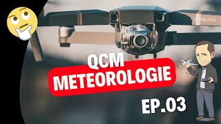 QCM  Formation drone en ligne  Examen OPEN A2 BAPD  CATS  Météorologie  EP03 [upl. by Anigger]