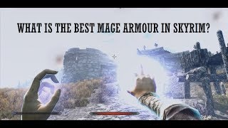 What is the Best Armour for Mages in Skyrim [upl. by Ognimod]