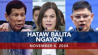 UNTV Hataw Balita Ngayon  November 04 2024 [upl. by Idarb651]