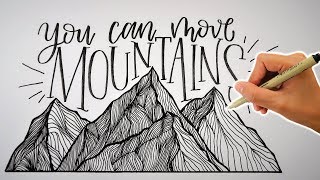 Mountain Drawing  YOU CAN MOVE MOUNTAINS  Nursery Art [upl. by Ligriv]