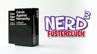 Nerd³ Fustercluck Cards Against Humanity  18th May 2016 [upl. by Hoang515]