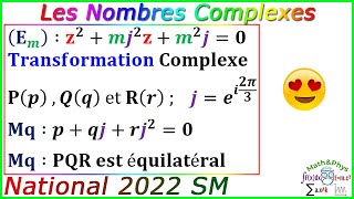 Examen National 2022 SM  Les Nombres Complexes  Corrigé Examen National Math [upl. by Ahsilahk]