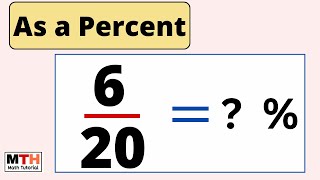 620 as a percent  Converting Fractions to Percents [upl. by Noroj]