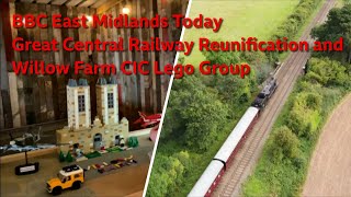 Great Central Railway Reunification and Willow Farm CIC Lego Group  BBC East Midlands Today Clip [upl. by Morly592]