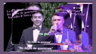 SONORA MARACAIBO NO DEJES DE QUERERMEEN VIVO KARAOKE amp LETRA VOZ [upl. by Waylen574]