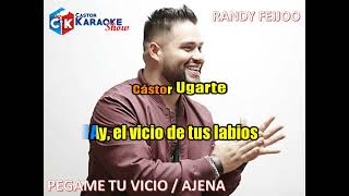 karaoke ajena pegame tu vicio randy feijoo by castor karaoke show [upl. by Benil]