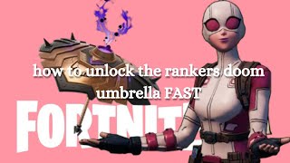 How to Unlock the Ranked Doom Umbrella FAST [upl. by Randa964]