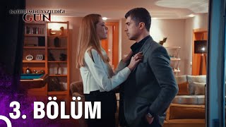 Kaderimin Yazıldığı Gün 3 Bölüm [upl. by Belshin355]