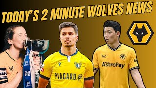 2 Minute Wolves News  Hwang Latest  Anna Price Retires amp Transfer Rumour [upl. by Mairhpe]