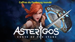 Asterigos Curse of the Stars  Coffres du Faubourg inondé [upl. by Ainotna]