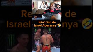 Reacción de Israel Adesanya 🤣 iliatopuria ufc mma ufc308 ufcespaña [upl. by Notsnhoj151]