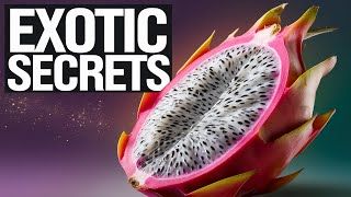 The Hidden Health Secrets of Exotic Fruits What You Need to Know [upl. by Fernandina]