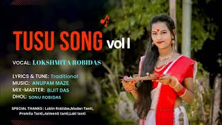 TUSU SONG II VOL01 II LOKSHMITA ROBIDAS [upl. by Lyssa]