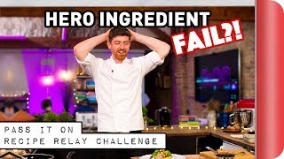 HERO INGREDIENT Recipe Relay Challenge  Pass It On S1 E7  Sorted Food [upl. by Gino]