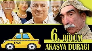 AKASYA DURAĞI 6 BÖLÜM [upl. by Elleraj]