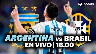 EN VIVO 🔴 BRASIL vs ARGENTINA  Eliminatorias Sudamericanas ⚽ ¡Juega la SCALONETA por TyC SPORTS [upl. by Dailey498]