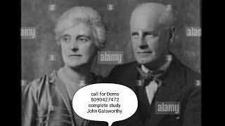 John Galsworthy complete Study live session [upl. by Kerk303]