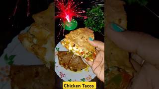 Chicken Tacos 🌮 Mexican food shorts ytshorts youtubeshorts viralvideo trending food cooking [upl. by Halyak]