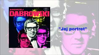 Andrzej Dąbrowski  Jej portret Official Audio [upl. by Trixie]