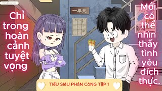 Tiểu Siêu Phản Công Tập1Film Review [upl. by Allac]