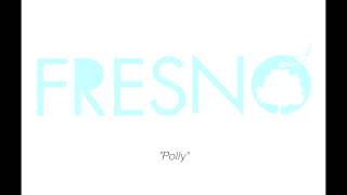 raridades Fresno  Polly Nirvana [upl. by Lettie]