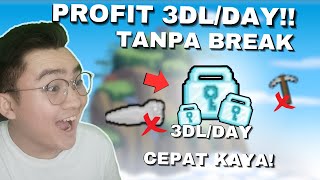 SEHARI BISA CUAN 3DLDAY  TANPA NGULI AUTO PROFIT  Growtopia Profit 2024 [upl. by Legge445]