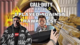 I Played Against HawksNest in CODMOBILE [upl. by Ilarrold361]