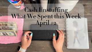 Cash UnStuffing Envelopes amp Sinking Funds  What we Spent for the Week  April  Paycheck 2  2024 [upl. by Ppik996]