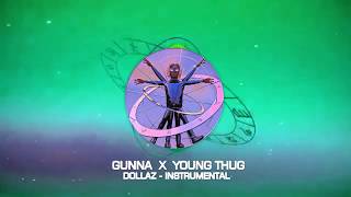 Gunna  DOLLAZ ON MY HEAD ft Young Thug Instrumental Reprod winissbeats [upl. by Nelhsa]