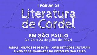 Fórum de Literatura de Cordel  Dia 3  2872024 [upl. by Fia]