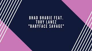 Bhad Bhabie ft Tory Lanz  Babyface Savage Acapella [upl. by Akinihs]