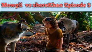 The Ultimate Showdown Mowgli vs Shere Khan [upl. by Holloway]