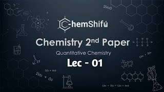 পরিমাণগত রসায়নLec01Quantitive Chemistry  HSC Chemistry 2nd PaperChapter 3 [upl. by Etnud]