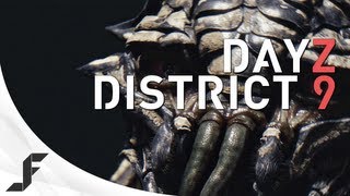 DAY Z District 9 [upl. by Timms]