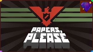 Papers Please STREAM VOD [upl. by Earahs]