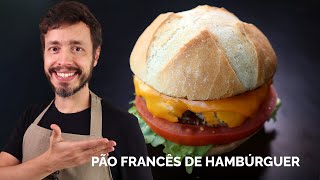 PÃO FRANCÊS DE HAMBÚRGUER Receita fácil de pão de sal redondo [upl. by Onirefez503]