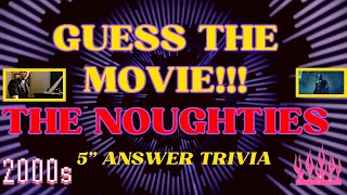 GUESS The Noughties Movies That Will SHOCK You moviescenes quiz movie [upl. by Htaras]