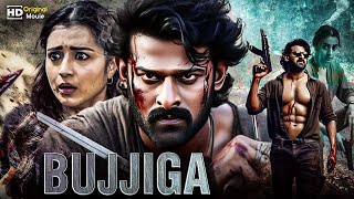 BUJJIGA quot Prabhas amp Prachi Full Action New Released Hindi Dubbed Movie 2024 [upl. by Kirkwood]